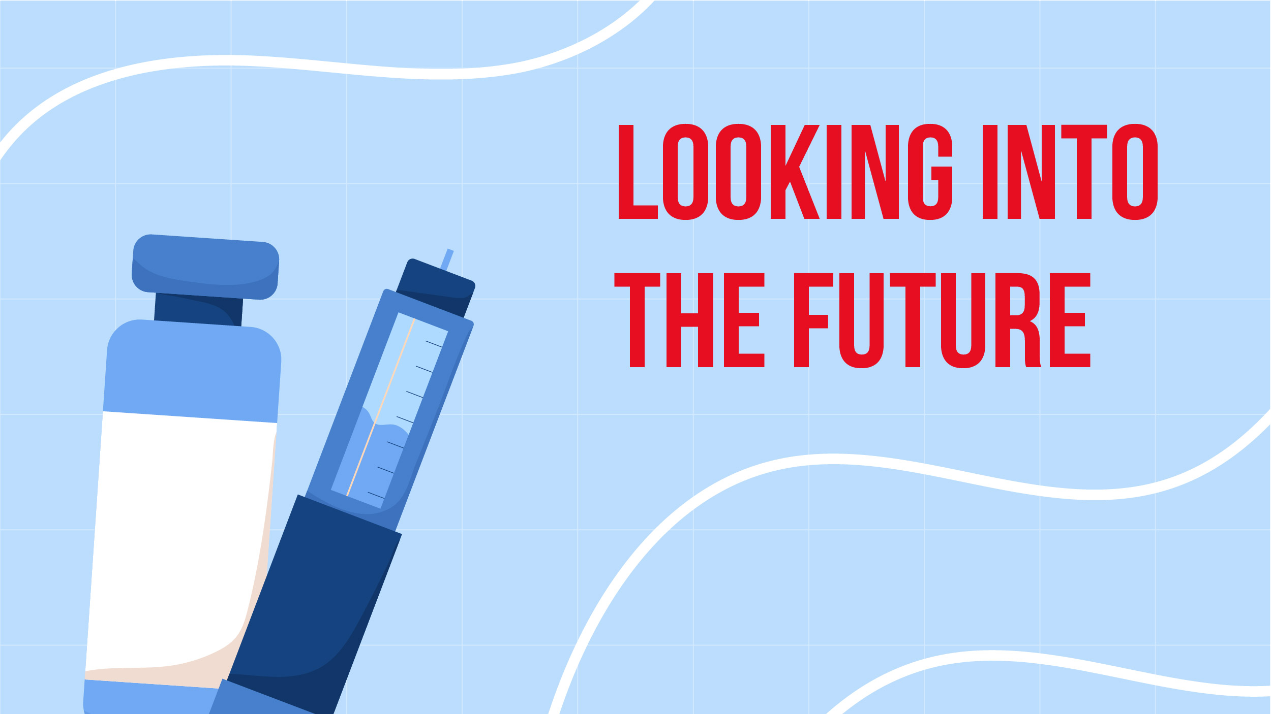 An image with a light blue background featuring various equipment related to the treatment of type 1 diabetes and red text that says “LOOKING INTO THE FUTURE”