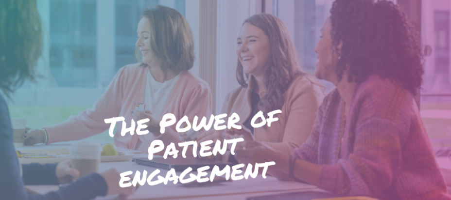 An image of four people at a table laughing during conversation. The image has a blue to purple overlay with text that reads "The power of patient engagement"